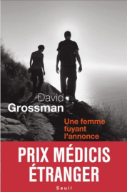 Une femme fuyant l'annonce - prix Médicis étranger 2011 (Cadre vert t. 0)